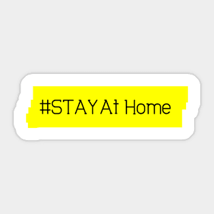 Stay At Home Sticker